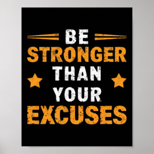 Sei stärker als deine Ausreden Fitnessstudio Gewic Poster