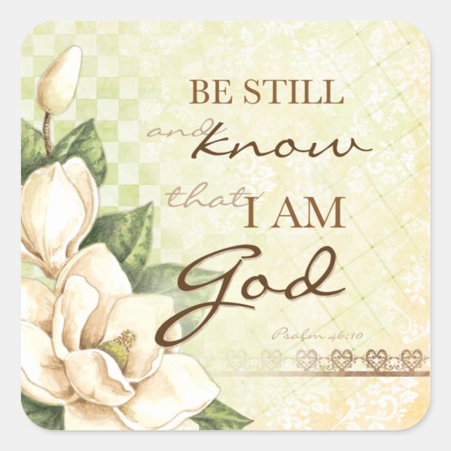 Sei still... Magnolia Square Stickers (Vorderseite)