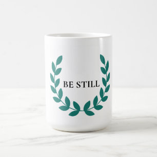 Sei Still Minimalistischer Christlicher Inspiriere Kaffeetasse