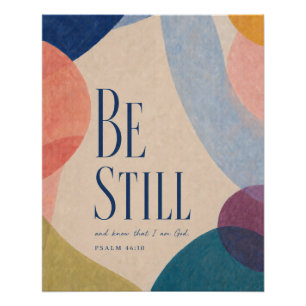 SEI STILL Psalm 46:10 Christlich Poster