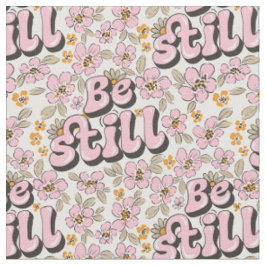 Sei still - Retro-Blumenschrift in Rosa und Weiß Stoff