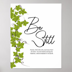 Sei still und wisse Psalm 46,10 Christliche Wand Poster
