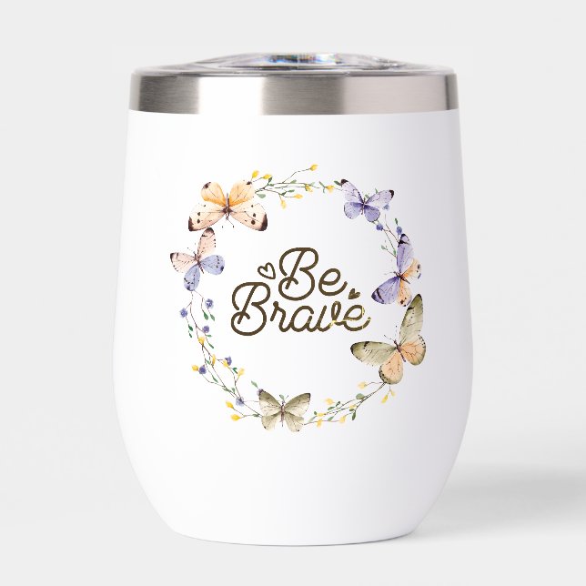 Sei tapfer, Lila Schmetterling. (Vorderseite)