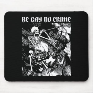 Sei tu schwules Verbrechen Mousepad