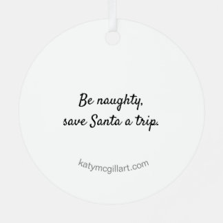 Sei unartig, Rett Santa a Trip Ornament Aus Metall