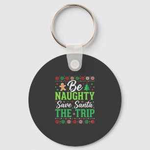 Sei unartig, rette Santa Lustiges Weihnachten SVG Schlüsselanhänger