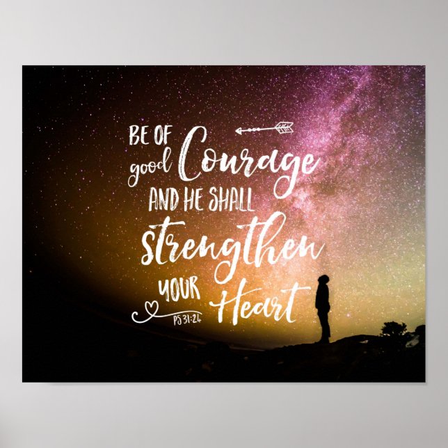 Sei von gutem Courage Nachthimmel - Psalm 31:24 Po Poster (Vorne)