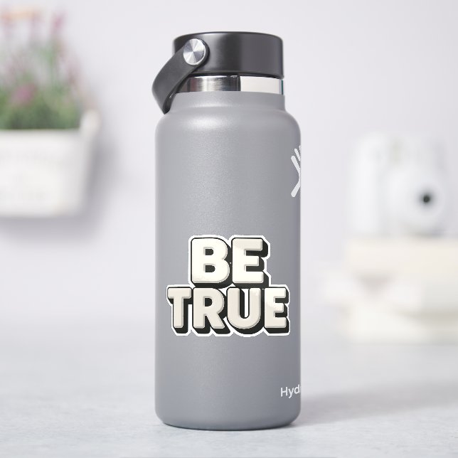 Sei wahr Nachricht  Aufkleber (HydroFlask)