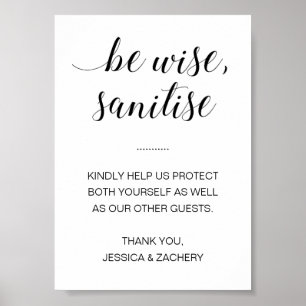 Sei weise, desinfiziere Händedesinfektionsmittel-H Poster