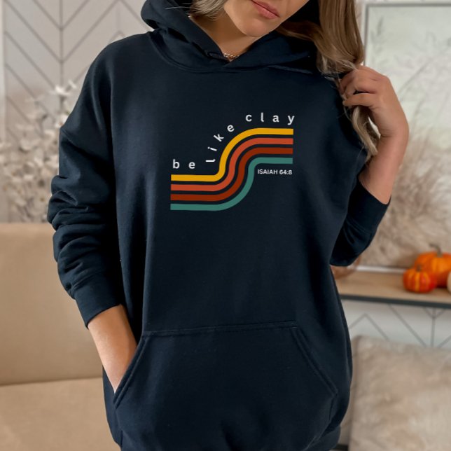 Sei wie Clay Retro Bible Verse Christliche Frauen  Hoodie (Von Creator hochgeladen)