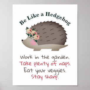 Sei wie ein Igel Poster