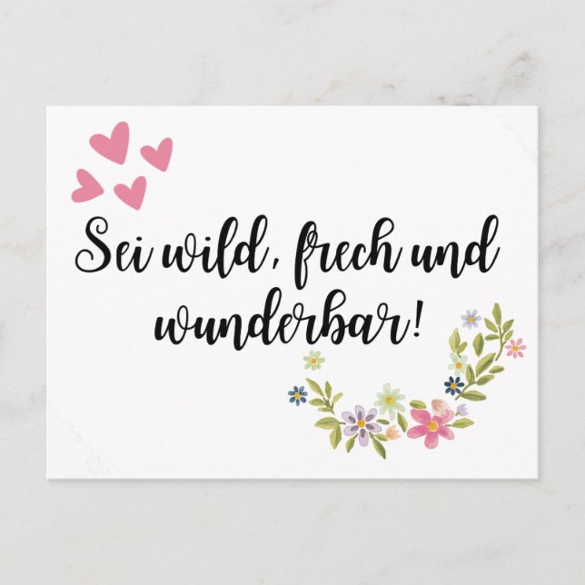 Sei wild, frech und wunderbar! postkarte (Vorderseite)