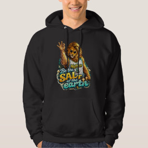 Seid das Salz der Erde Hoodie