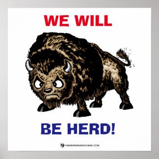SEID HIER! Angry Buffalo Poster