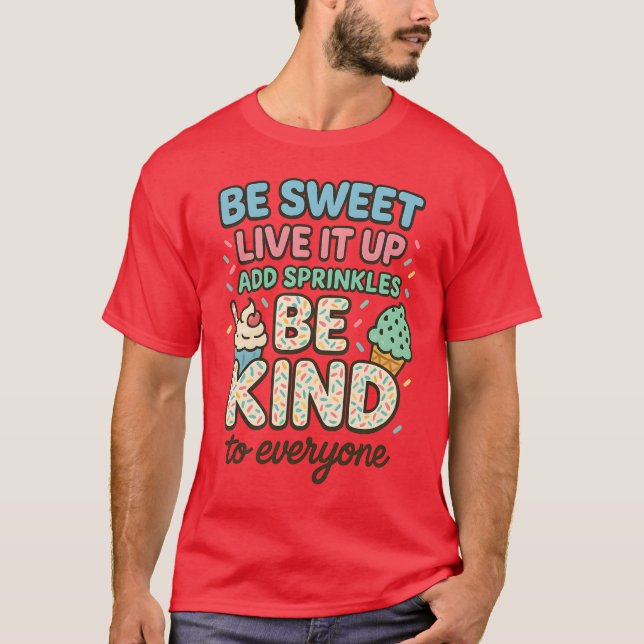 SEID LIVE IT up "ADD SPRINKLE SEIN. T-Shirt (Vorderseite)