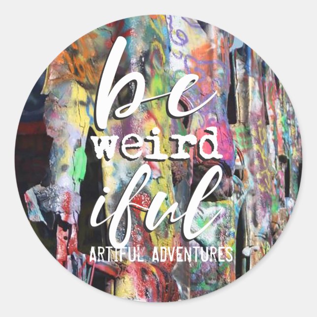 Seid merkwürdig runder aufkleber (Vorderseite)