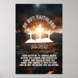 Seid nicht müde John 20:27 Bible Verse 2:3 Ratio Poster