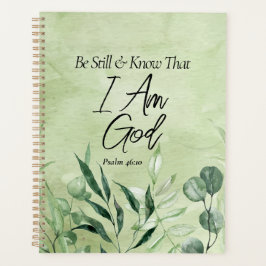 Seid still und wisst, dass ich GOTT bin Planer