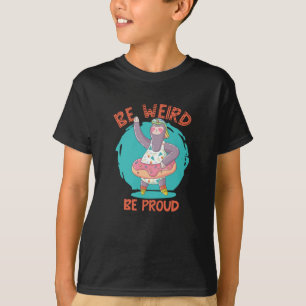SEID WEIRD BE STOLZ SLOTH T-Shirt