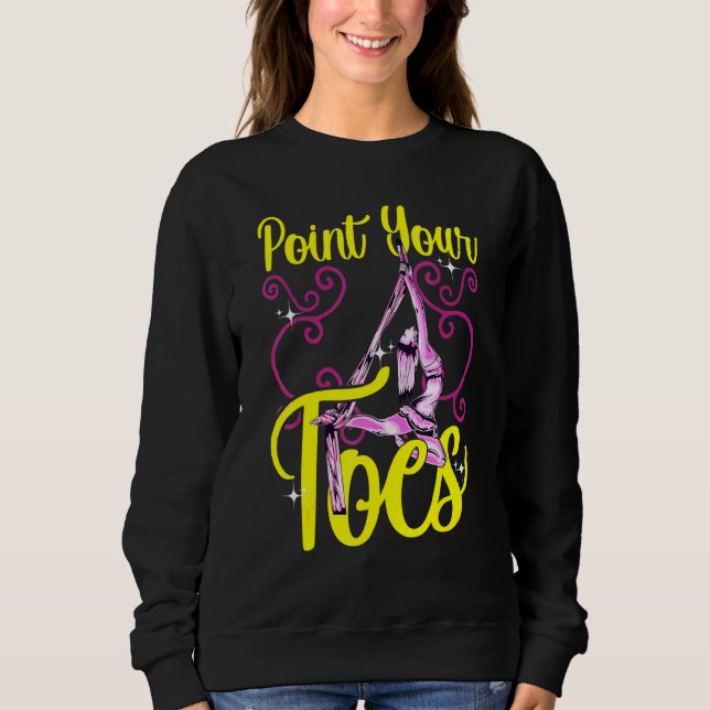 Seiden zeigen Ihre Zehen Yoga Trapeze Aerialis Sweatshirt (Vorderseite)