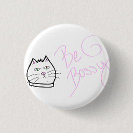 Seien Sie Bossy Katzen-Button Button