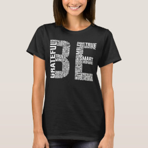 Seien Sie dankbar, sein Sie demütig T-Shirt