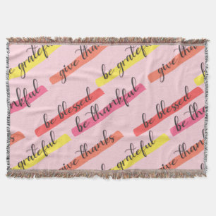 Seien Sie dankbar und gesegnet - Inspiration pink Decke