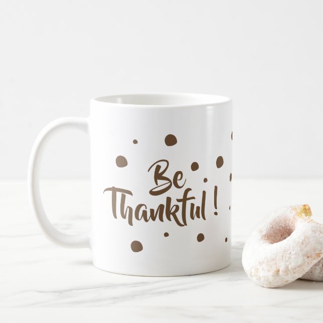 Seien Sie dankbare klassische Erntedank-Tasse Kaffeetasse (Mit Donut)