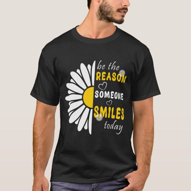 Seien Sie der Grund, warum heute jemand lächelt Ki T-Shirt (Vorderseite)