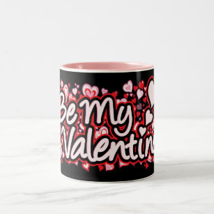 "Seien Sie der Text-Herzen meines Valentine" rote Zweifarbige Tasse
