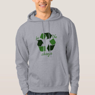 "seien Sie die Änderung" b-verlassen vorbei Hoodie
