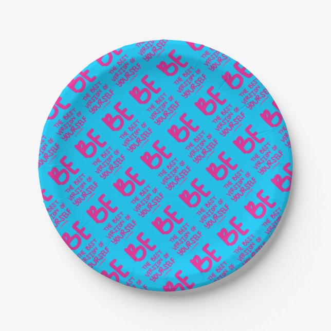 SEIEN SIE DIE BESTE VERSION IHRES EIGENEN, blau Pappteller (Vorderseite)