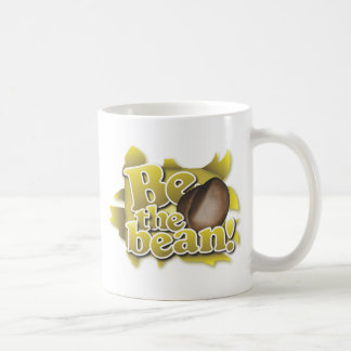 Seien Sie die Bohne (auf Leinwand) Kaffeetasse
