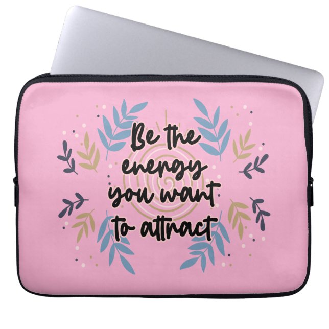 Seien Sie die Energie, die Sie Gewollt haben, um z Laptopschutzhülle (Vorderseite)