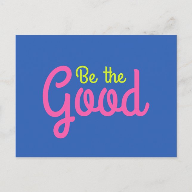 Seien Sie die gute und farbenfrohe Inspirationskun Postkarte (Vorderseite)