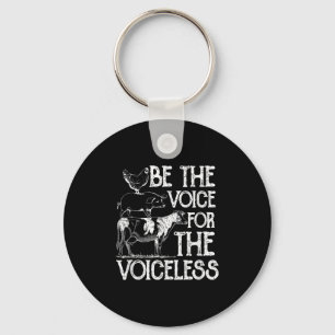 Seien Sie die Stimme für den Voiceless Veganismus  Schlüsselanhänger