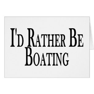 Seien Sie eher Bootfahrt