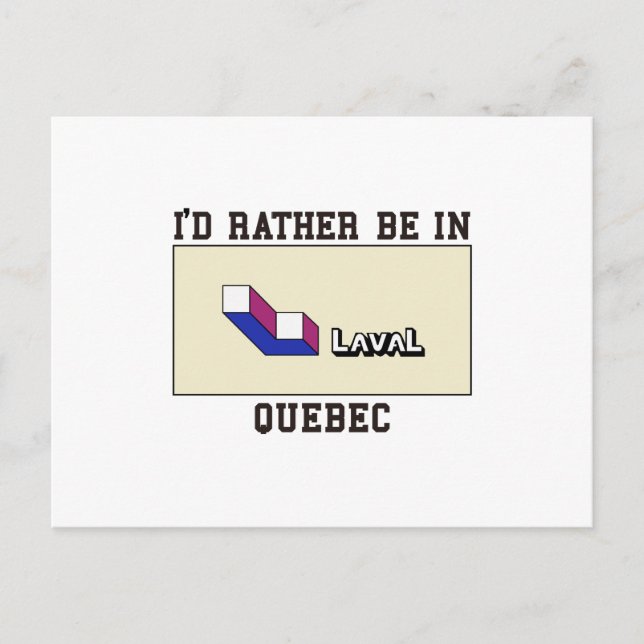 Seien Sie eher in Laval Postkarte (Vorderseite)