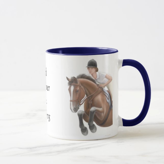 Seien Sie eher ReitpferdeTasse Tasse (Rechts)