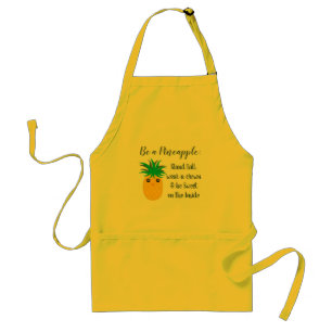 Seien Sie ein Ananas-Inspirational motivierend Schürze