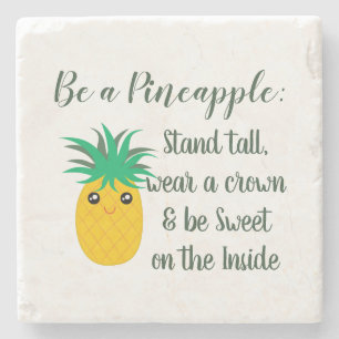 Seien Sie ein Ananas-Inspirational motivierend Steinuntersetzer