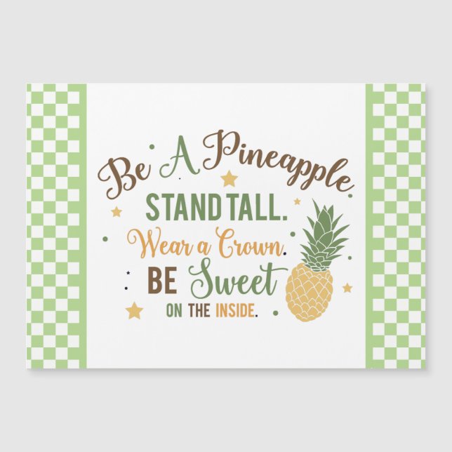 Seien Sie ein Ananas Word Art Magnetkarte (Vorderseite)