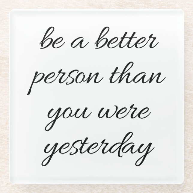 Seien Sie ein besserer Untersetzer (Vorderseite)