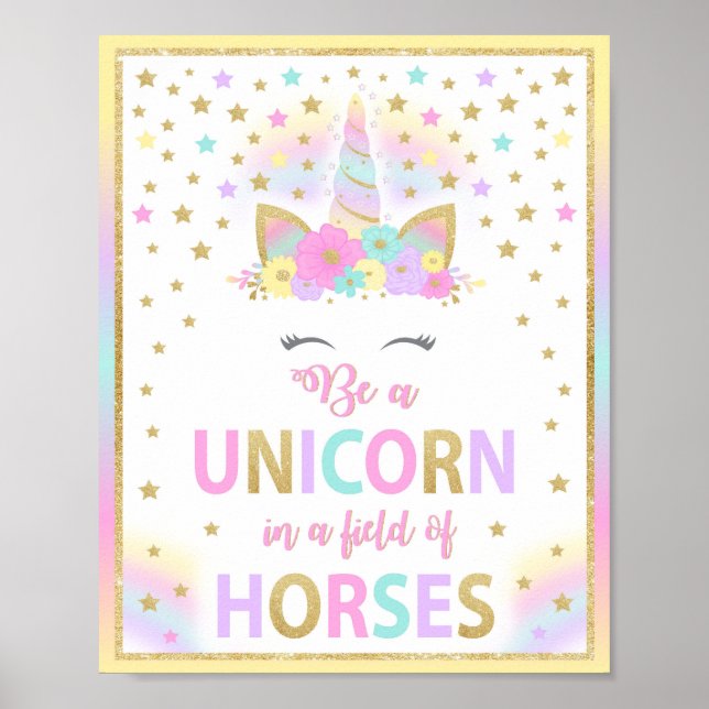 Seien Sie ein Einhorn auf einem Feld des Horssigne Poster (Vorne)