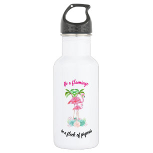 Seien Sie ein Flamingo in einer Menge der Tauben Trinkflasche