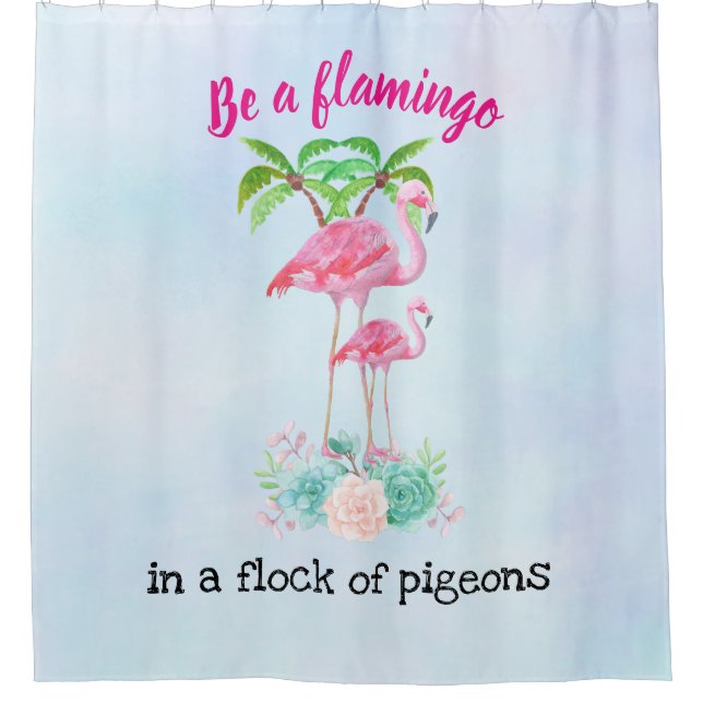 Seien Sie ein Flamingo in einer Taubenschlocke Duschvorhang (Vorderseite)