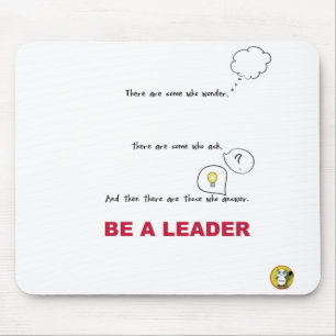 Seien Sie ein FÜHRER Mousepad