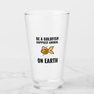Seien Sie ein Goldfisch inspirierend motivierend p Glas