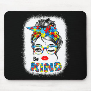 Seien Sie ein nettes T-Shirt Autismus Sensibilisie Mousepad