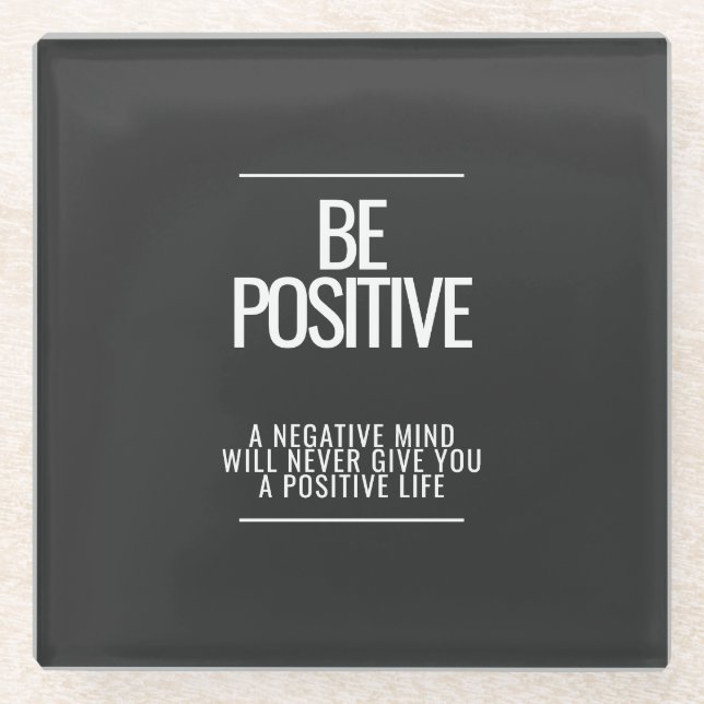 Seien Sie ein positiver Untersetzer (Vorderseite)